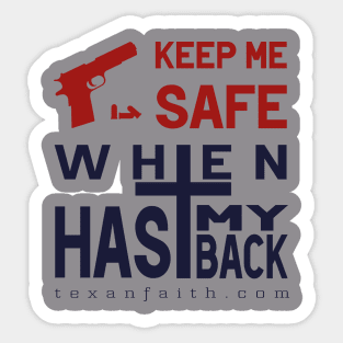 guns and bullets keep me safe when cross has my back Sticker